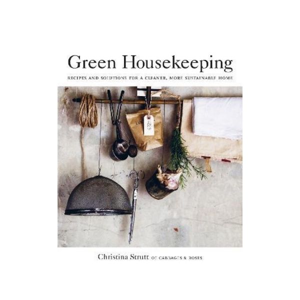 Green Housekeeping - Christina Strutt