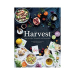 Harvest: 180 Recipes through the Seasons