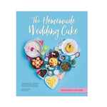 The Homemade Wedding Cake - Natasha Collins
