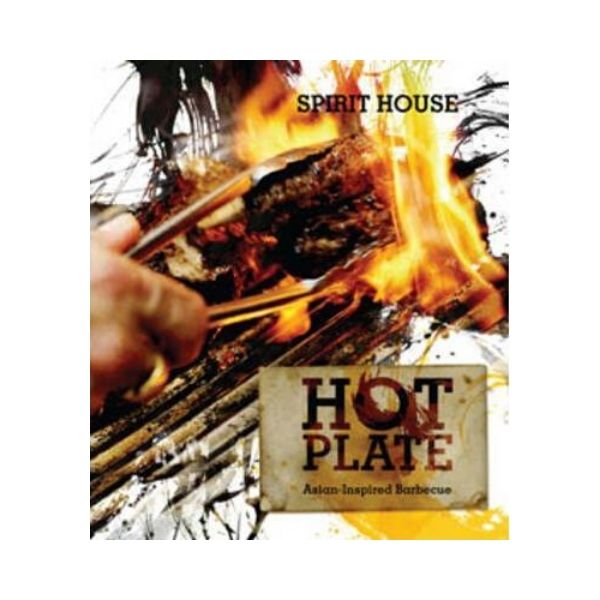 Hot Plate:  Asian inspired Barbecue - Spirit House