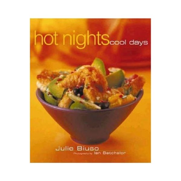 Hot nights Cool days - Julie Biuso