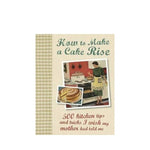 How to Make a Cake Rise - Parragon Books