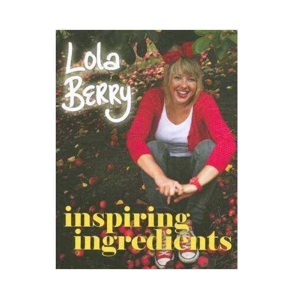 Inspiring Ingredients - Lola Berry