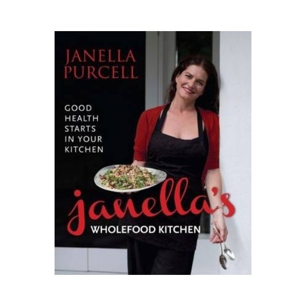 Janella's Wholefood Kitchen - Janella Purcell