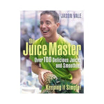 The Juice Master - Jason Vale