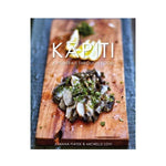 Kapiti: A Portrait through Food - Joanna Pietek & Michelle Lovi