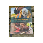 The Lion's Share: Recipes, Images and Words from The Scots College Community (Sydney, Australia)