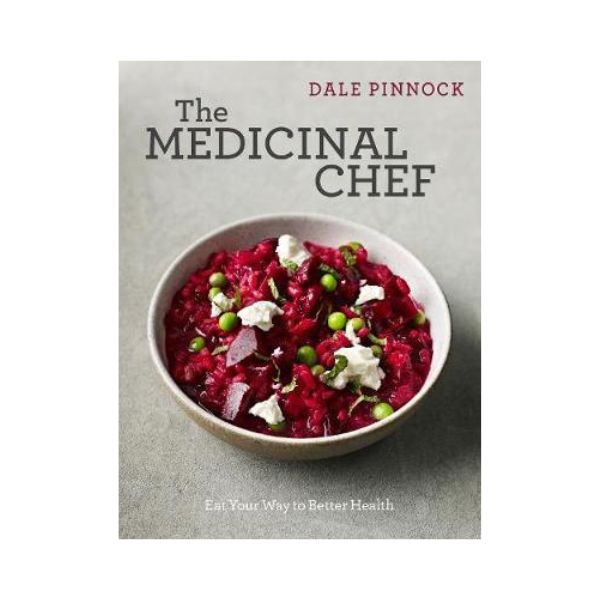 The Medicinal Chef - Dale Pinnock