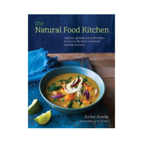The Natural Food Kitchen - Jordan Bourke
