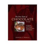The New Taste of Chocolate (Revised) - Maricel E. Presilla