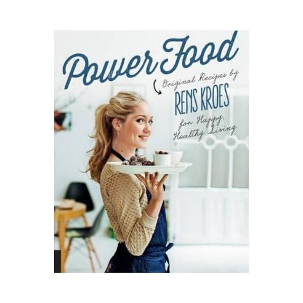 Power Food - Rens Kroes