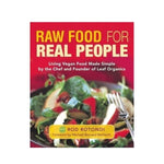 Raw Food for Real People - Rod Rotondi