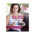 Real Food Everyday - Coralee Caldwell