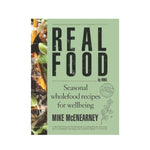 Real Food by Mike - Mike McEnearney