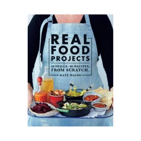 Real Food Projects - Kate Walsh