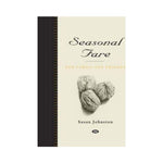 Seasonal Fare - Susan Johnston