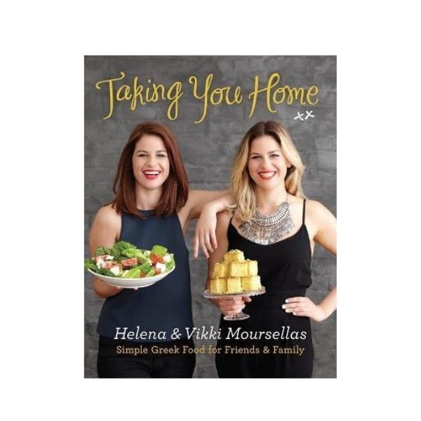 Taking You Home - Helena & Vikki Moursellas