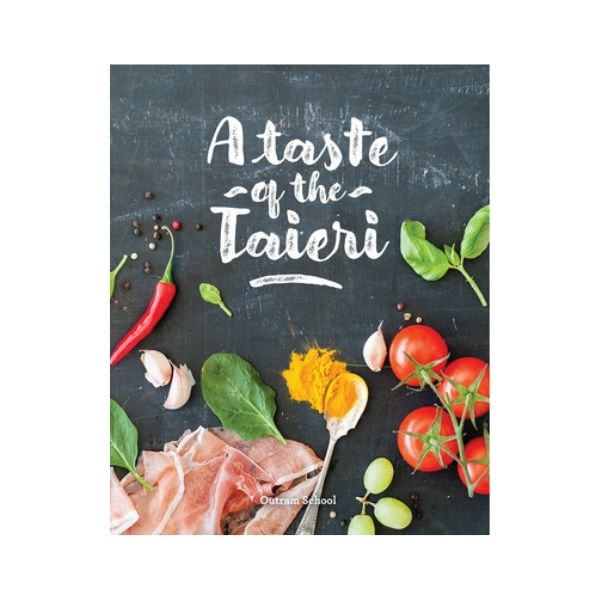 The Taste of Taieri - Outram School (Otago)