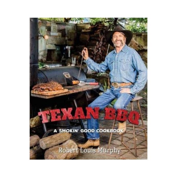 Texan BBQ - Robert Louis Murphy