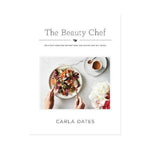 The Beauty Chef - Carla Oates