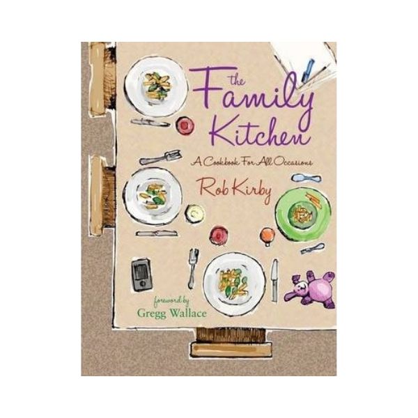 The Family Kitchen - Rob Kirby