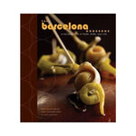 The Barcelona Cookbook - Sasa Mahr-Batuz & Andy Pforzheimer