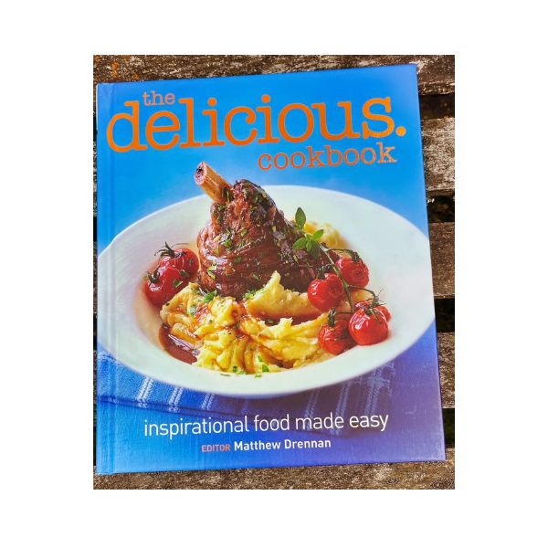The Delicious Cookbook: Inspirational Food made Easy