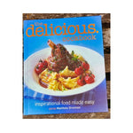 The Delicious Cookbook: Inspirational Food made Easy