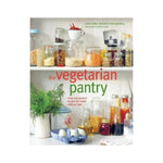 The Vegetarian Pantry - Chloe Coker and Jane Montgomery